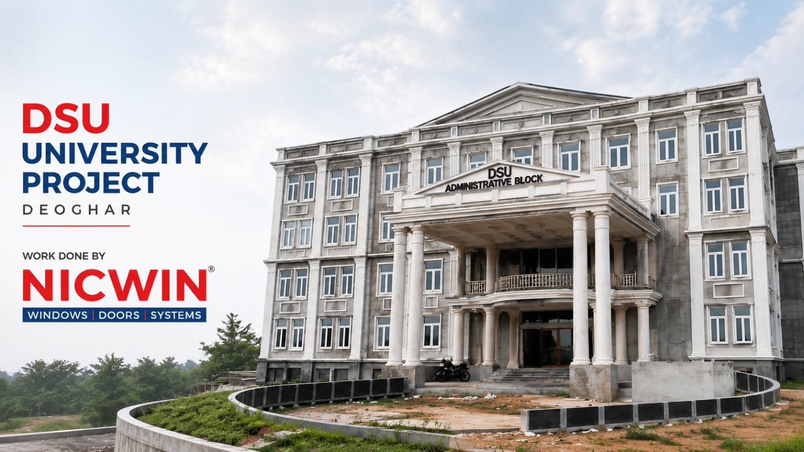 DSU University Project, Deoghar — work done by Nicwin